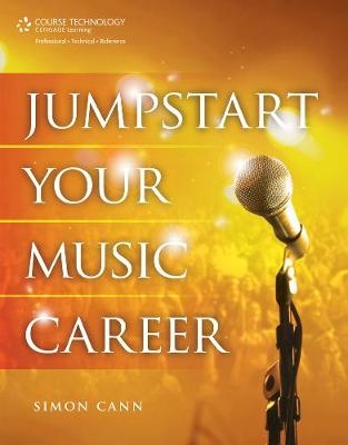 Jumpstart Your Music Career - Simon Cann