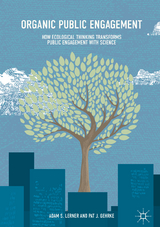 Organic Public Engagement - Adam S. Lerner, Pat J. Gehrke