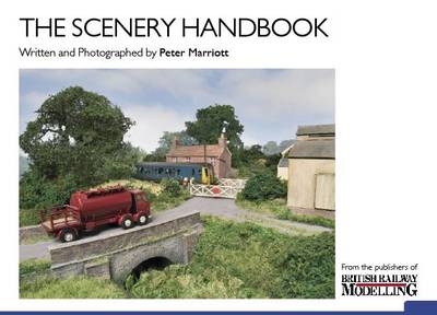 The Scenery Handbook - Peter Marriott