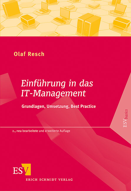 Einführung in das IT-Management - Olaf Resch