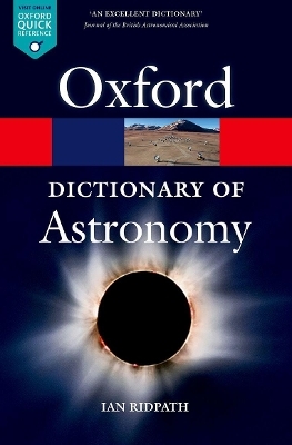 A Dictionary of Astronomy - Ian Ridpath