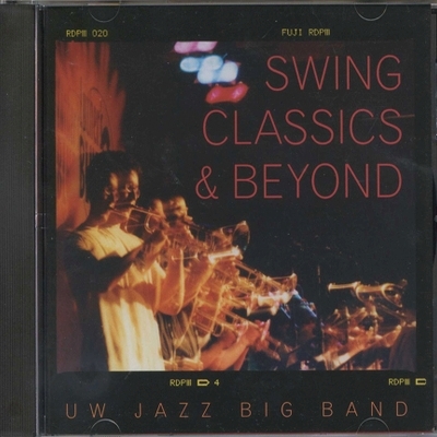 Swing Classics and Beyond -  University School of Music
