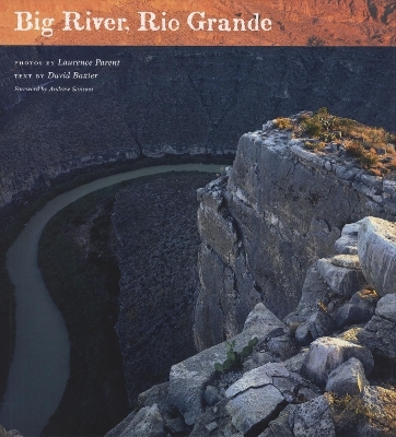 Big River, Rio Grande - Laurence Parent, David Baxter