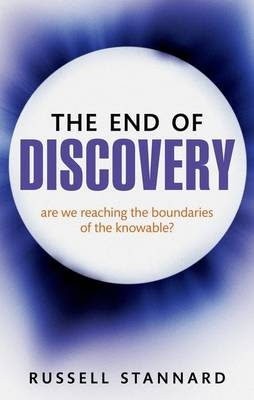 The End of Discovery - Russell Stannard