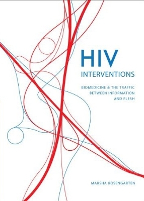 HIV Interventions - Marsha Rosengarten