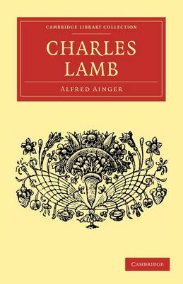 Charles Lamb - Alfred Ainger