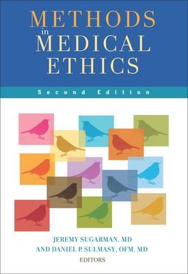 Methods in Medical Ethics - 