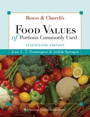 Bowes and Church's Food Values of Portions Commonly Used, Text and CD-ROM Package - Jean A. Pennington, Judith S. Spungen