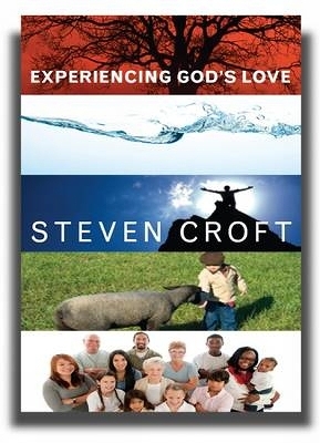 Experiencing God's Love - Steven Croft