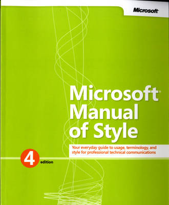 Microsoft Manual of Style - - Microsoft Corporation