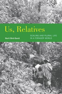 Us, Relatives - Nurit Bird-David