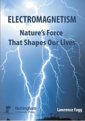 Electromagnetism - Lawrence W. Fagg