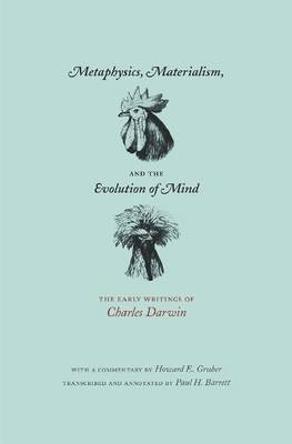 Metaphysics, Materialism, and the Evolution of Mind - Charles Darwin