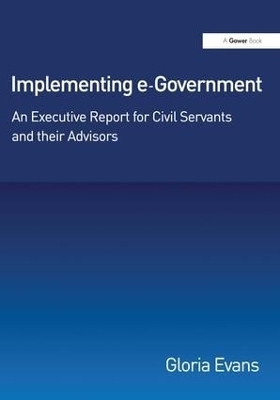 Implementing e-Government - Gloria Evans