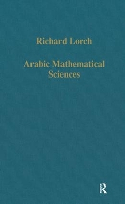 Arabic Mathematical Sciences - Richard Lorch