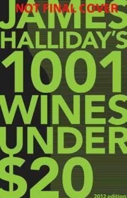 James Halliday's 1001 Wines Under $20 - James Halliday