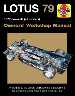 Lotus 79 Owners' Workshop Manual - Andrew Cotton