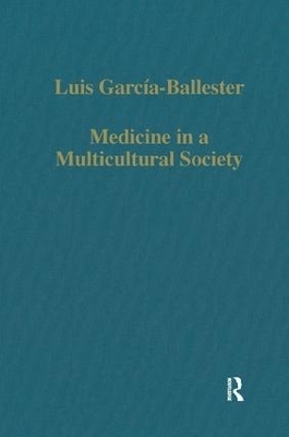 Medicine in a Multicultural Society - Luis García-Ballester