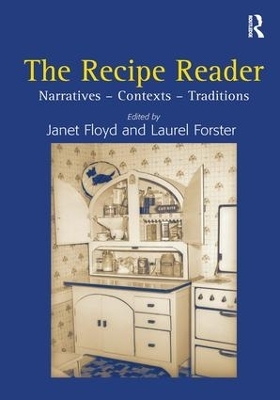 The Recipe Reader - Janet Floyd, Laurel Forster