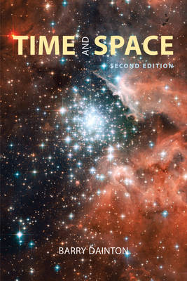 Time and Space - Barry Francis Dainton