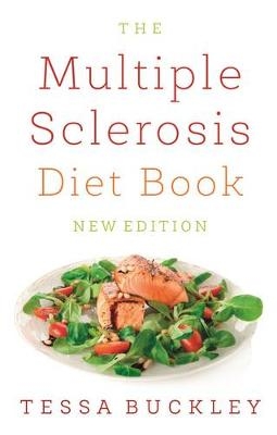 The Multiple Sclerosis Diet Book - Tessa Buckley