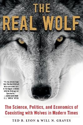 The Real Wolf - Ted B. Lyon, Will N. Graves