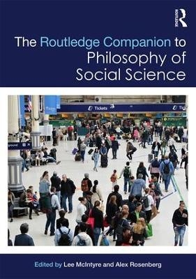The Routledge Companion to Philosophy of Social Science - 