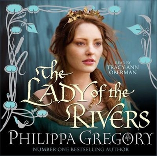 9781849836067 - The Lady of the Rivers - Philippa Gregory; Tracy-Ann ...