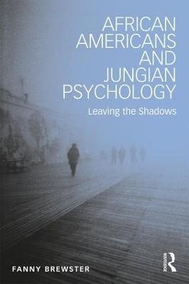 African Americans and Jungian Psychology - Fanny Brewster