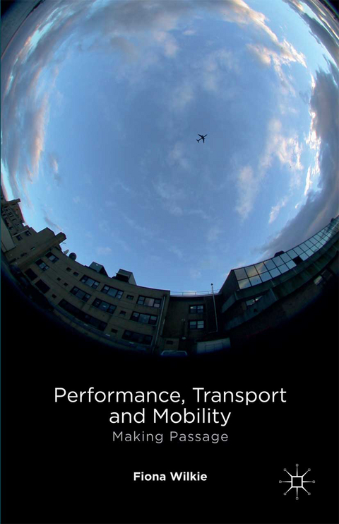 Performance, Transport and Mobility - F. Wilkie