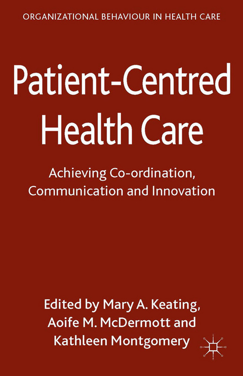Patient-Centred Health Care - 