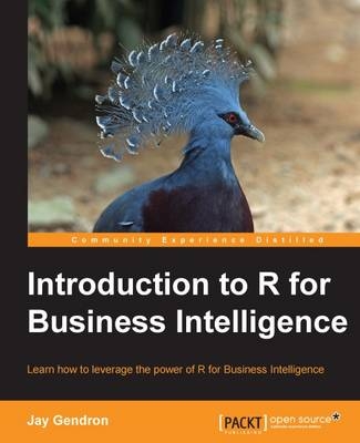 Introduction to R for Business Intelligence - Jay Gendron