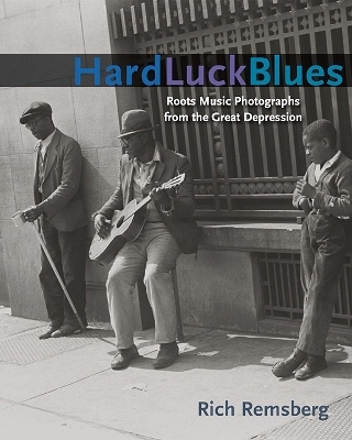Hard Luck Blues - Rich Remsberg