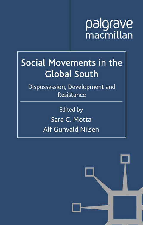 Social Movements in the Global South - 