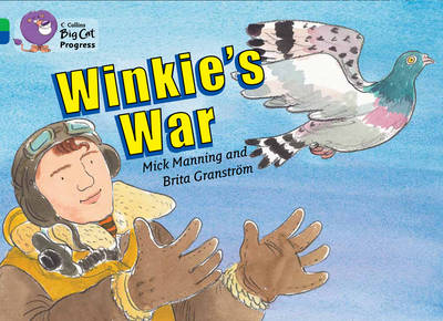 Winkie’s War - Mick Manning, Brita Granström