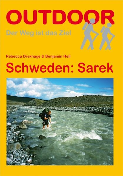 Schweden: Sarek - Rebecca Drexhage, Benjamin Hell