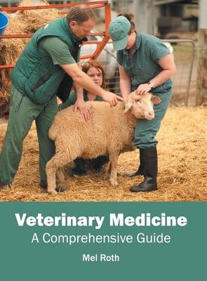 Veterinary Medicine: A Comprehensive Guide - 