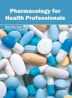 Pharmacology for Health Professionals - 