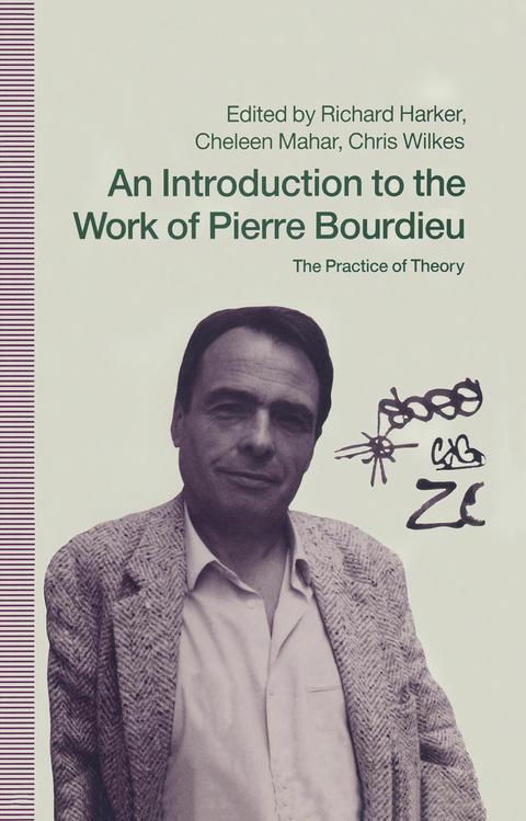 An Introduction to the Work of Pierre Bourdieu - 