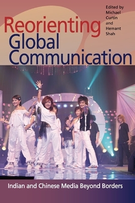Reorienting Global Communication - 