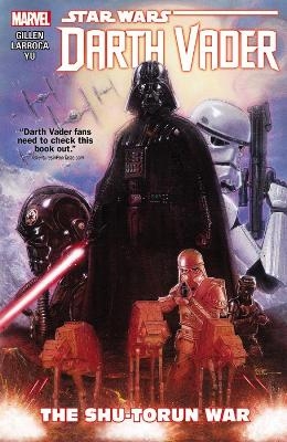 Star Wars: Darth Vader Vol. 3 - The Shu-Torun War - Kieron Gillen