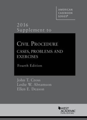 Civil Procedure Supplement, for Use with All Pleading and Procedure Casebooks - Jack Friedenthal, Arthur Miller, John Sexton, Helen Hershkoff