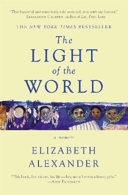 The Light of the World - Elizabeth Alexander