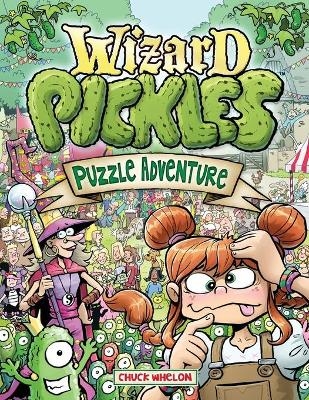 Wizard Pickles - Chuck Whelon