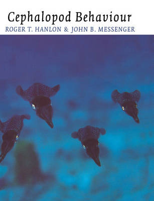 Cephalopod Behaviour - Roger T. Hanlon, John B. Messenger