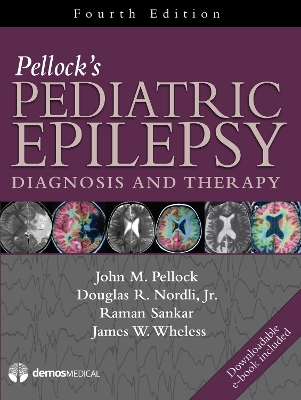 Pellock's Pediatric Epilepsy - 