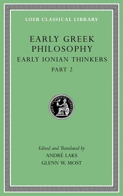 Early Greek Philosophy, Volume III