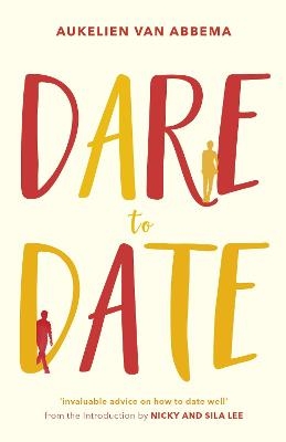 Dare to Date - Aukelien Van Abbema