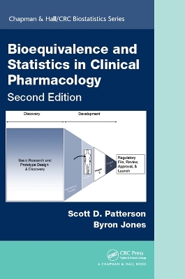 Bioequivalence and Statistics in Clinical Pharmacology - Scott D. Patterson, Byron Jones