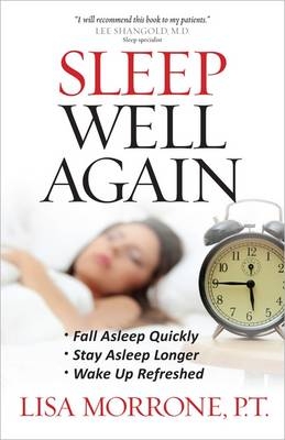 Sleep Well Again - Lisa Morrone